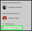use youtube signed out